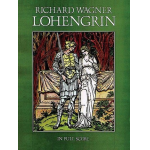 Lohengrin (Score) - Richard Wagner