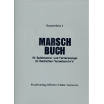 Marschbuch für Spielmannszüge und Fanfarenzüge im DTB - 2. Flöte in Ces (mit Fanfaren 3/4 in Es) -Max Hempel