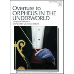 Orpheus in the Underworld  (Offenbach) -Jacques Offenbach / Arr.Lawrence T. Odom