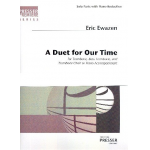 Duet for our Time : - Eric Ewazen