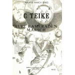 Alte Kameraden Marsch (Old Comrades) -Carl Teike