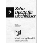 Zehn Duette für Blechbläser im Baßschlüssel -Diverse / Arr.Franz Watz