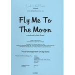Bigband: Fly me to the Moon - Bart Howard / Arr. Jon Harpin