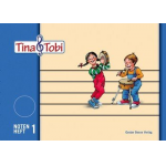 Musikalische Früherziehung Tina und Tobi Notenheft 1 - Verband deutscher Musikschulen e. V.