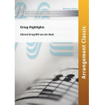 Grieg Highlights - Edvard Grieg / Arr. Wil van der Beek