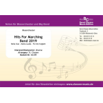 Hits for Marching Band 2019 -Diverse / Arr.Bernd Classen