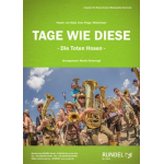 Tage wie diese - Die Toten Hosen - Die Toten Hosen / Arr. Martin Scharnagl