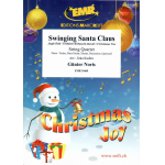 Swinging Santa Claus Jingle Bells / Fröhliche Weihnacht überall / O Christmas Tree - Günter Noris / Arr. Jirka Kadlec