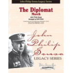 The Diplomat (March) - John Philip Sousa / Arr. Keith Brion