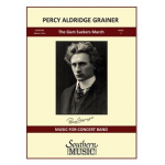 Gum Suckers March (Gumsuckers Gum-Suckers) -Percy Aldridge Grainger / Arr.R. Mark Rogers