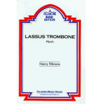 Lassus Trombone  (Quickstep March) - Henry Fillmore