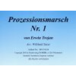 Prozessionsmarsch Nr. 1 -Erwin Trojan / Arr.Willibald Tatzer