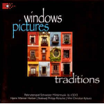 CD "Windows Pictures Traditions" - Rekrutenspiel Schweizer Militärmusik 16-I/2013