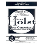 Piece concertante for trombone and organ : - Gustav Holst
