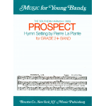Prospect - Hymn Setting "The Southern Harmony 1835" -Pierre LaPlante
