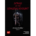 SONGS OF THE SINGING KNIGHT