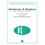 Hommage à Rameau - Dance in the Style of a Sarabande - Claude Achille Debussy / Arr. Donald R. Hunsberger