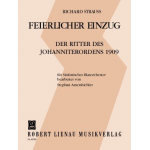 Feierlicher Einzug der Ritter des Johanniterordens (1909) - Stimmensatz -Richard Strauss / Arr.Stephan Ametsbichler