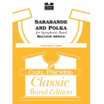 Sarabande and Polka (from the ballet Solitaire) -Malcolm Arnold / Arr.John P. Paynter