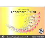 Tenorhorn-Polka (auch als Solo für Tenorhorn oder Solo für Bariton) - H. Delago / Arr. Rudi Seifert
