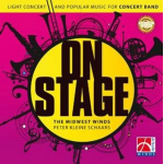 CD "On Stage" - Midwest Winds / Arr. Peter Kleine Schaars