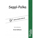 Seppl-Polka -Ernst Hoffmann