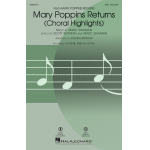 Mary Poppins Returns (Choral Highlights) - Marc Shaiman / Arr. Roger Emerson