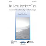 I'm Gonna Pray Every Time - Larry Shackley