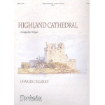 Highland Cathedral -Charles Callahan