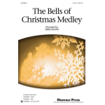 The Bells Of Christmas Medley -Traditional / Arr.Greg Gilpin