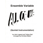 All of Me für flexible Besetzung + Klavier -John Legend / Arr.Christian Mader