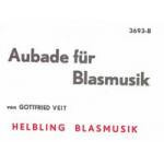 Aubade für Blasmusik - Gottfried Veit