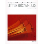 LITTLE BROWN JUG - FOR BRASS - Frank Reinshagen