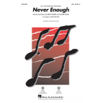 Never enough - for female chorus and piano score - Benj Pasek