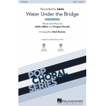 Water Under The Bridge (SATB) - Mark Brymer