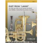Duet from "Lakme" for Flute and Oboe (or Bb Clarinet) and Band -Leo Delibes / Arr.James Curnow