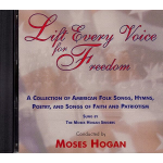 Lift Every Voice for Freedom - Moses Hogan