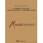 In Perfect Silence, I Often Gaze at the New Stars - Richard L. Saucedo