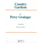 Country Gardens -Percy Aldridge Grainger