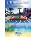 Tijuana - Trip -Peter Laine / Arr.Steffen Burkhardt