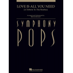 Love Is All You Need (Score) - The Beatles / Arr. Bruce Healey