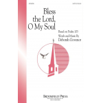Bless The Lord, O My Soul SATB - Deborah Govenor