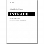 Intrade für Bläserensemble (variable Besetzung) -Gerhard Fischer-Münster