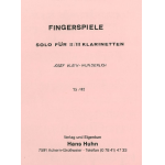 Fingerspiele (Solo f. 2-3 Klarinetten) - Josef Klein-Wunderlich