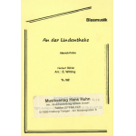 An der Lindentheke (Marschpolka) - Herbert Bühler / Arr. Erich Witting