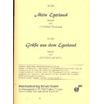 Grüße aus dem Egerland/Mein Egerland  und - Leopold Wenzel