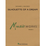 Silhouette of a Dream - Richard L. Saucedo