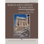March and Cortege of Bacchus (c/band) -Leo Delibes / Arr.Joseph Kreines