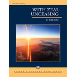 With Zeal Unceasing - Todd Stalter