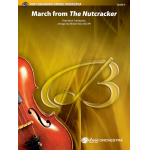 March From The Nutcracker (s/o) - Piotr Ilich Tchaikowsky (Pyotr Peter Ilyich Iljitsch Tschaikovsky)